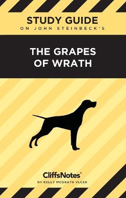 CliffsNotes on Steinbeck's The Grapes of Wrath: Literature Notes - Kelly McGrath Vlcek - cover