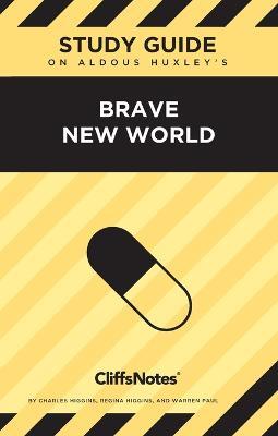 CliffsNotes on Huxley's Brave New World: Literature Notes - cover