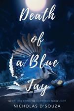 Death of a Blue Jay