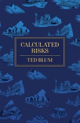 Calculated Risks - Ted Blum - cover