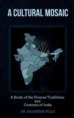 A Cultural Mosaic - Jagadeesh - cover