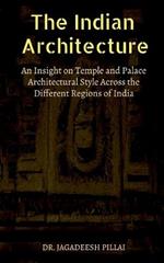 The Indian Architecture