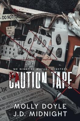 Caution Tape - Molly Doyle,J D Midnight - cover