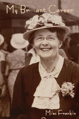 My Brilliant Career - Miles Franklin - cover