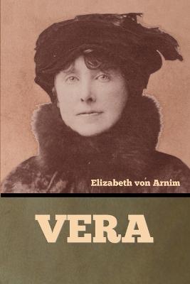 Vera - Elizabeth Von Arnim - cover