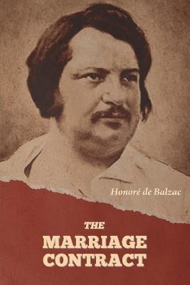 The Marriage Contract - Honor? de Balzac - cover