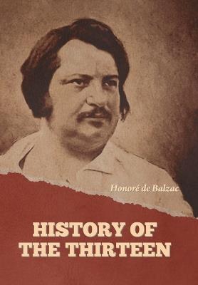 History of the Thirteen - Honor? de Balzac - cover