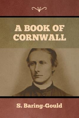A Book of Cornwall - S Baring-Gould - cover