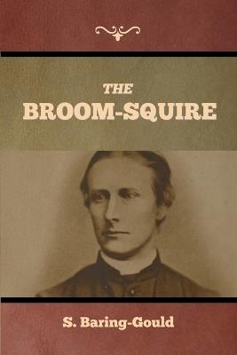 The Broom-Squire - S Baring-Gould - cover