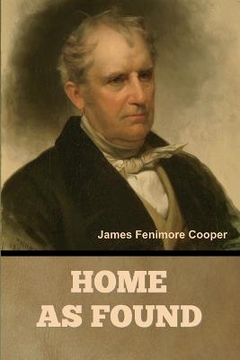 Home as Found - James Fenimore Cooper - cover