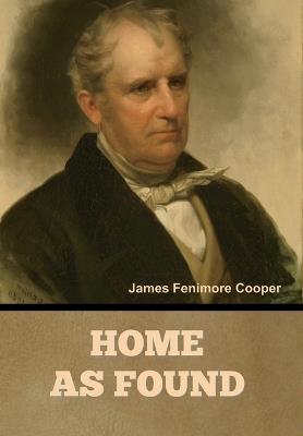 Home as Found - James Fenimore Cooper - cover