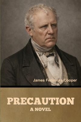 Precaution - James Fenimore Cooper - cover