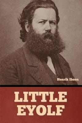 Little Eyolf - Henrik Johan Ibsen - cover