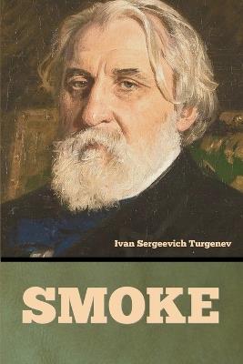 Smoke - Ivan Sergeevich Turgenev - cover