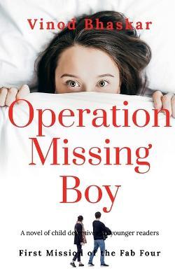 Operation Missing Boy - Vinod Bhaskar - cover