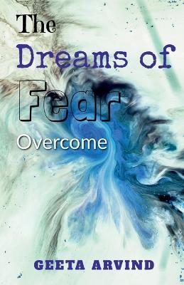 Dreams of Fear - Geeta Arvind - cover