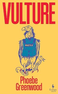 Vulture - Phoebe Greenwood - cover