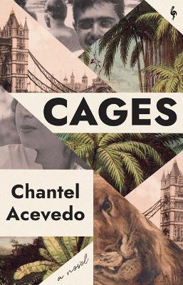 Cages - Chantel Acevedo - cover