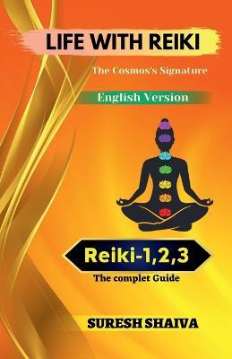 Life with Reiki - Suresh Shaiva - cover