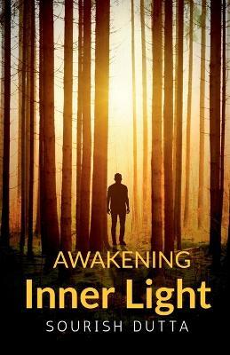 Awakening Inner Light - Sourish Dutta - cover