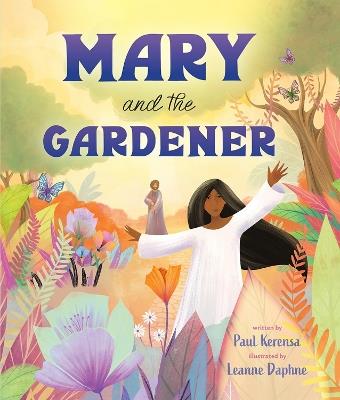 Mary and the Gardener - Paul Kerensa - cover