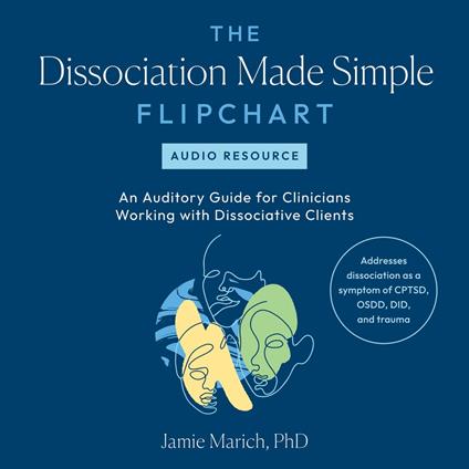 The Dissociation Made Simple Flipchart -- Audio Resource
