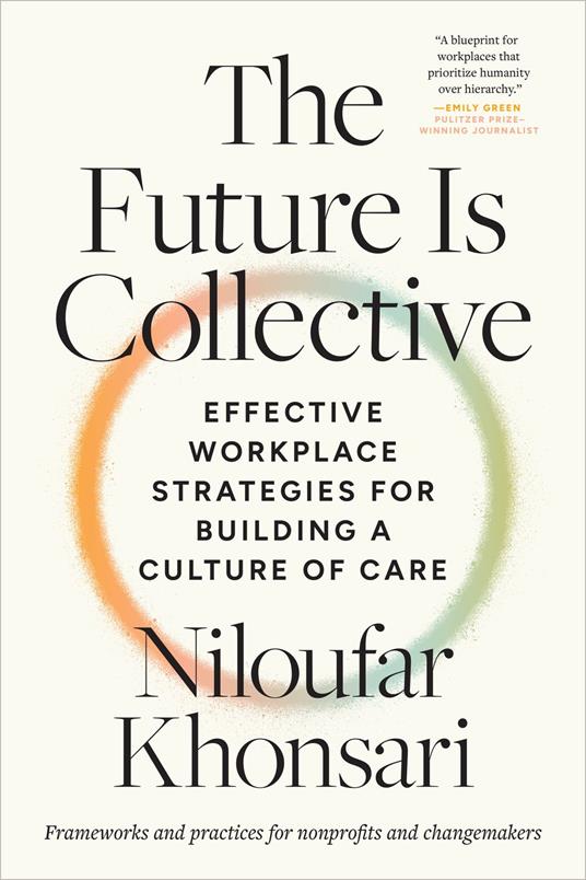 The Future Is Collective