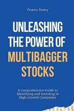 Unleashing the Power of Multibagger Stocks