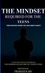 The Mindset Required for the Teens