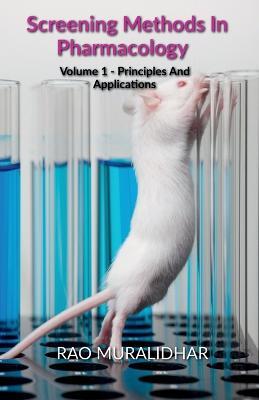 Screening Methods in Pharmacology - Rao Muralidhar - cover
