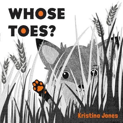 Whose Toes? - Kristina Jones - cover