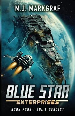 Sol's Verdict: A Space Opera Adventure - M J Markgraf - cover