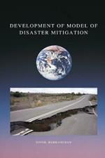 Development of a model of earthquake disaster mitigation