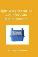 Development of Light Weight Optical Counter Gas Measurement - Ajit Singh Ahlawat - cover