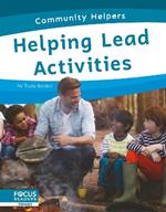 Community Helpers: Helping Lead Activities