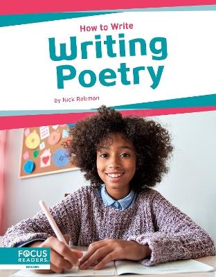 How to Write: Writing Poetry - Nick Rebman - cover