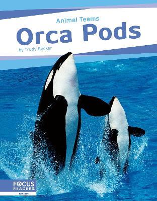 Orca Pods - Trudy Becker - cover