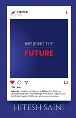 Insuring the Future