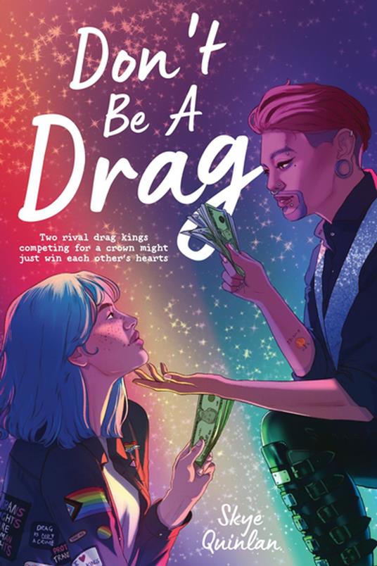 Don't Be a Drag - Skye Quinlan - ebook