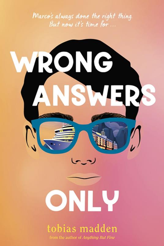Wrong Answers Only - Tobias Madden - ebook