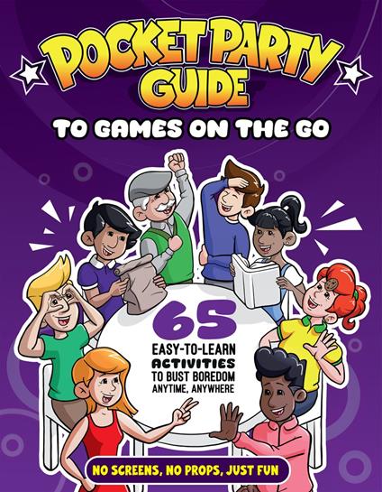 The Pocket Party Guide to Games on the Go - Julian Stewart,Juan Carlos Canache - ebook