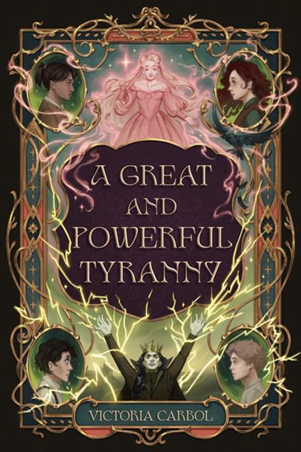 A Great and Powerful Tyranny - Victoria Carbol - ebook