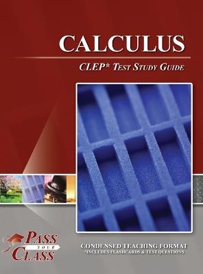 Calculus CLEP Test Study Guide - Passyourclass - cover