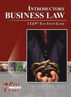 Introductory Business Law CLEP Test Study Guide - Passyourclass - cover