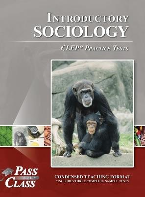 Introductory Sociology CLEP Practice Tests - Passyourclass - cover