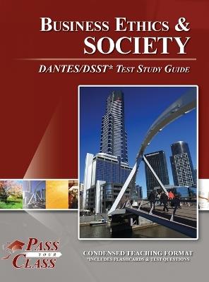 Business Ethics and Society DANTES / DSST Test Study Guide - Passyourclass - cover