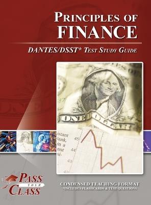 Principles of Finance DANTES / DSST Test Study Guide - Passyourclass - cover