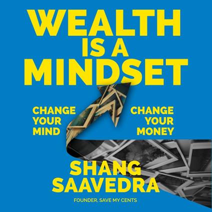 Wealth Is a Mindset