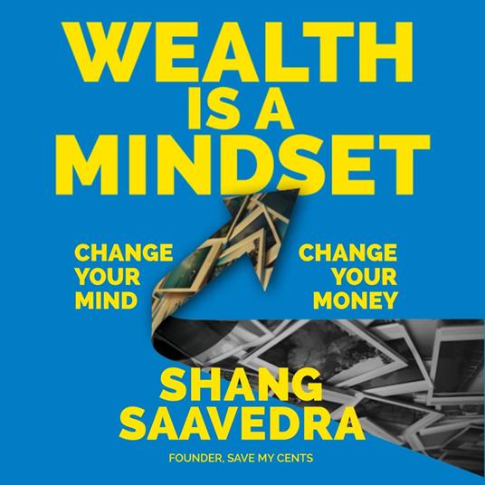 Wealth Is a Mindset
