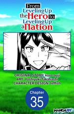 From Leveling Up the Hero to Leveling Up a Nation #035